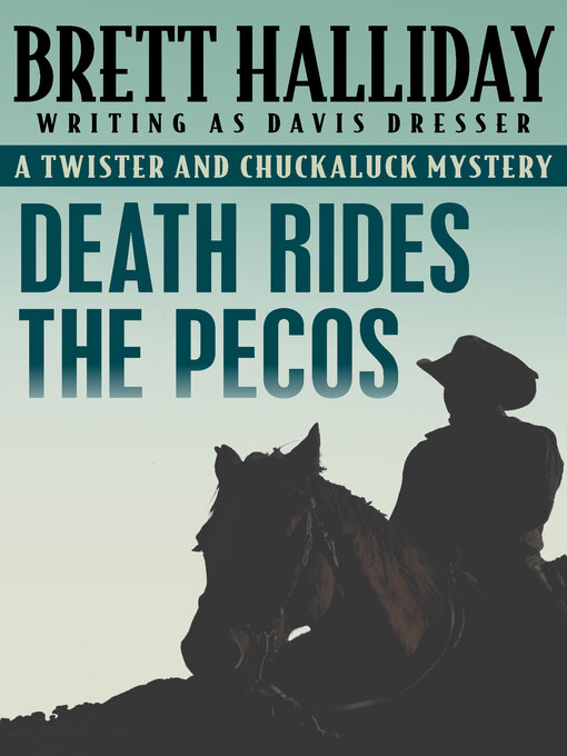 Title details for Death Rides the Pecos by Brett Halliday - Available